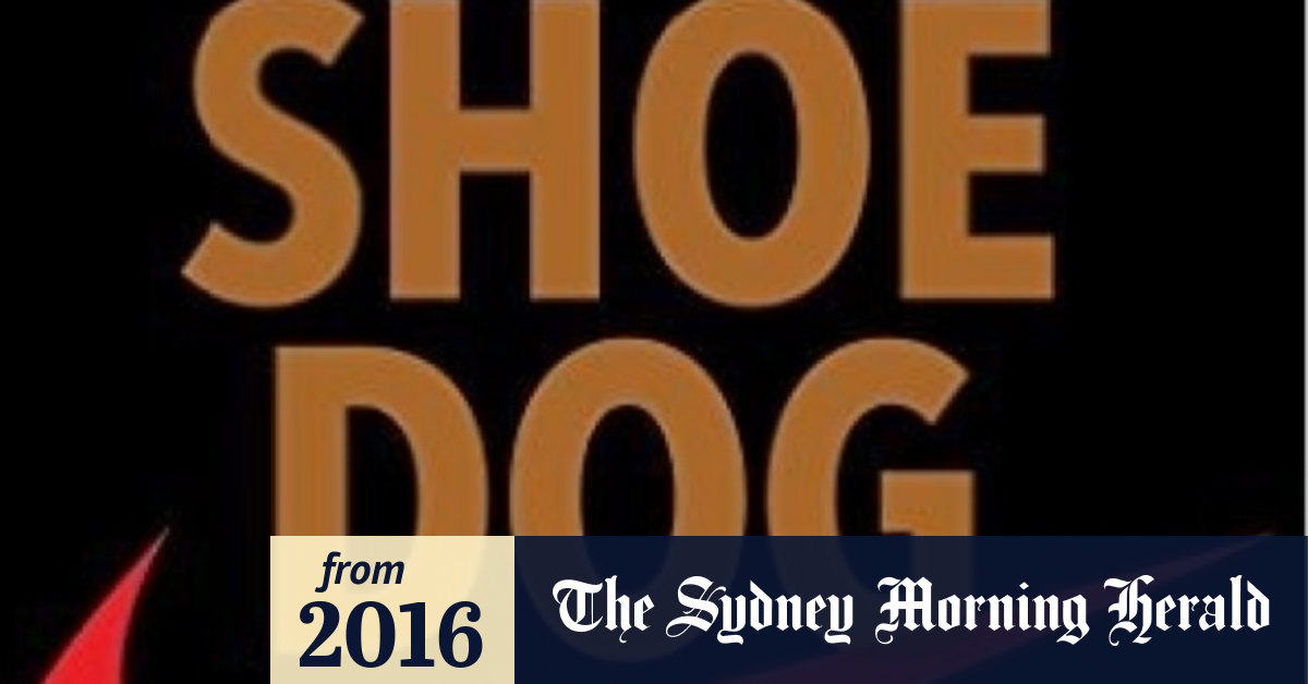 Shoe Dog review Phil Knight and the myths surrounding Nike